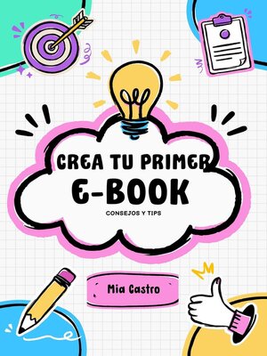 cover image of Crea Tu Primer E-book
